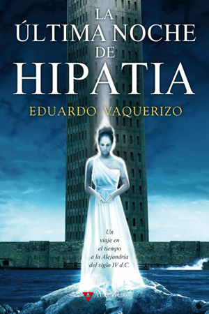 Lectura: La última noche de Hipatia