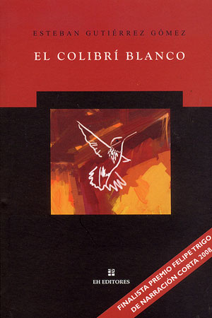 Lectura: El colibrí blanco