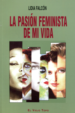Lectura: La pasión feminista de mi vida