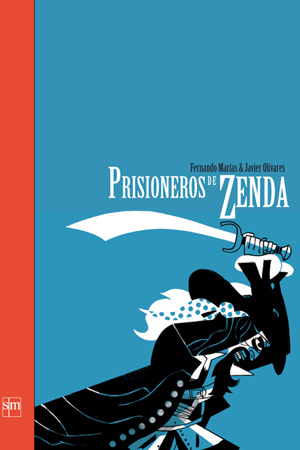 Lectura: Prisioneros de Zenda