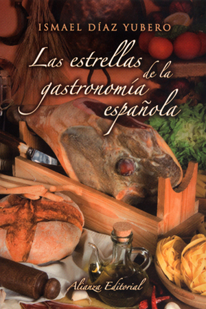 Las estrellas de la gastronomía española