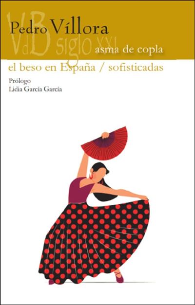 Lectura: Asma de copla / El beso en España / Sofisticadas